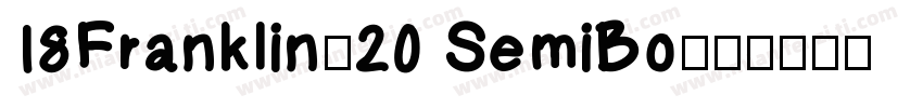 18Franklin-20 SemiBo字体转换
